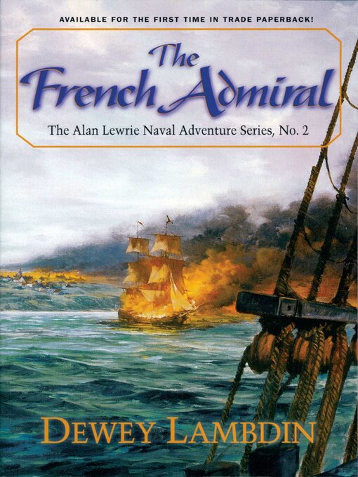 Title details for The French Admiral by Dewey Lambdin - Wait list